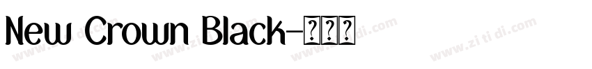 New Crown Black字体转换